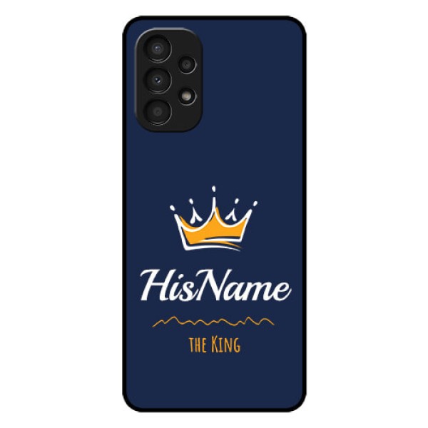 Galaxy A13 Glass Phone Case King with Name
