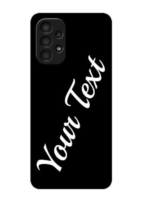 Galaxy A13 Custom Glass Mobile Cover with Your Name