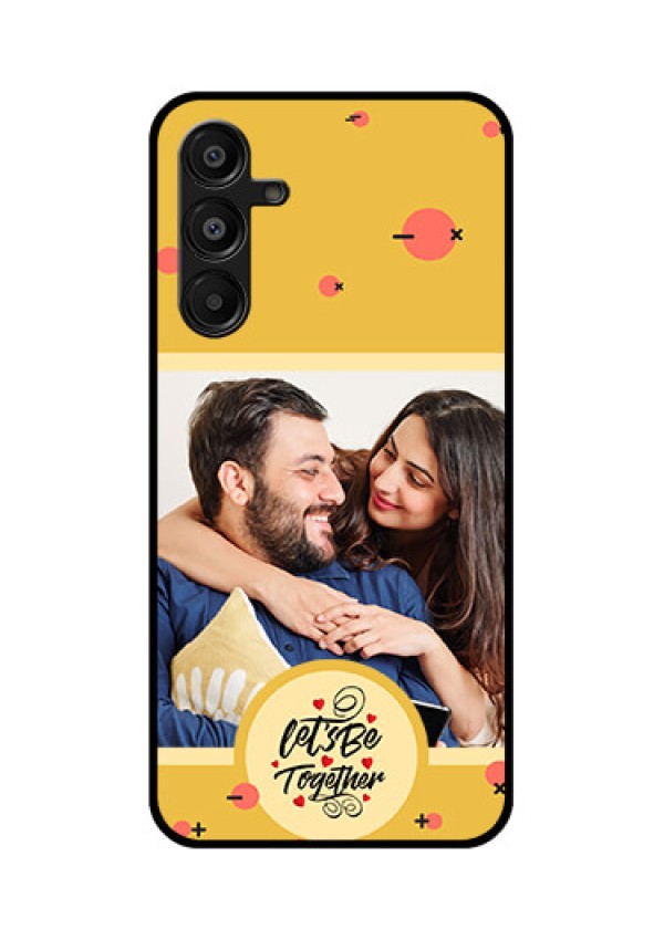 Galaxy A16 5G Custom Glass Phone Case - Lets Be Together Design