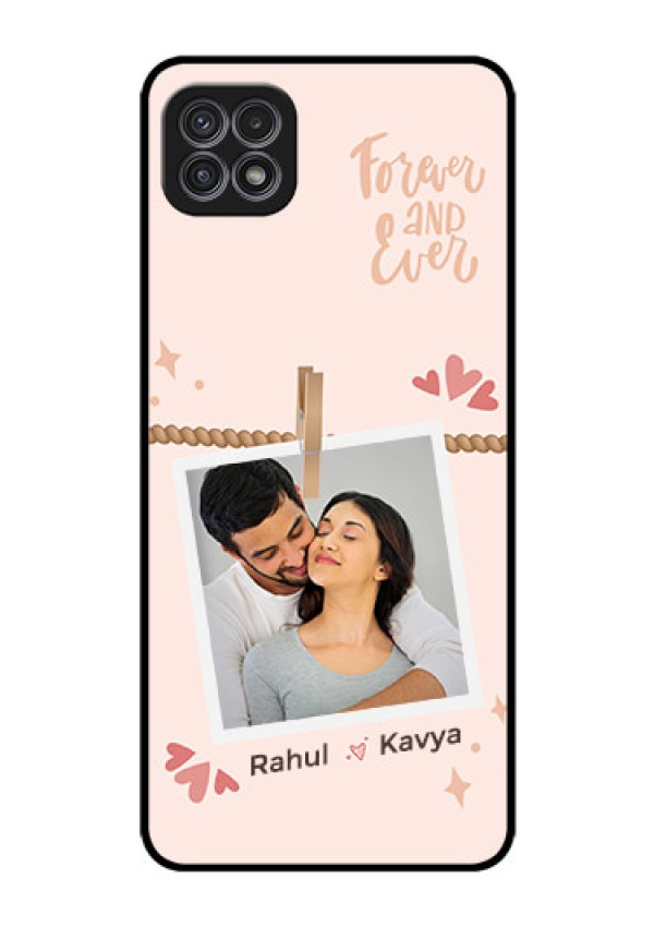Galaxy A22 5G Custom Glass Phone Case - Forever and ever love Design