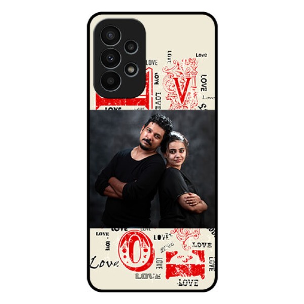 Galaxy A23 4G Photo Printing on Glass Case - Trendy Love Design Case