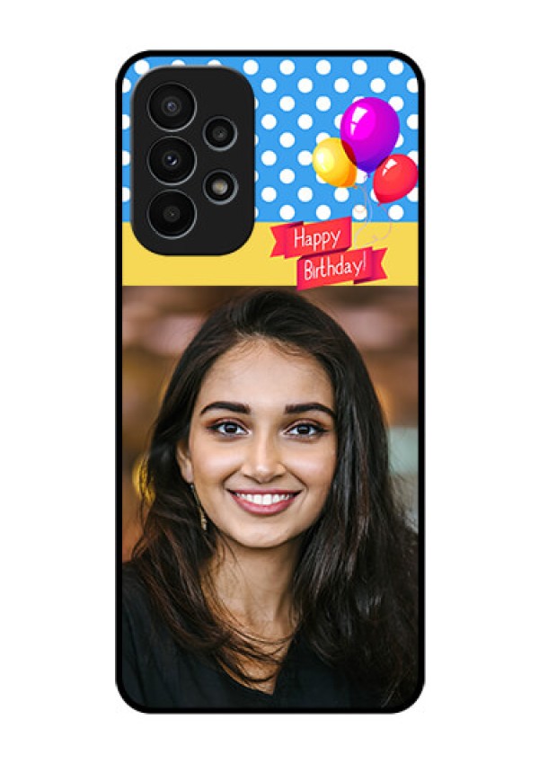Galaxy A23 4G Custom Glass Mobile Case - Happy Birthday Design