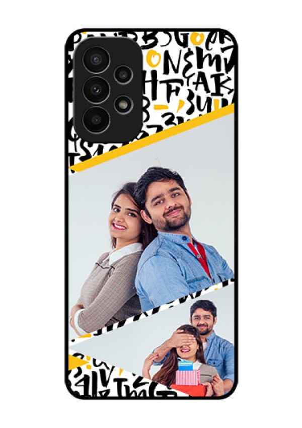 Galaxy A23 4G Custom Glass Mobile Case - Letters Pattern Design