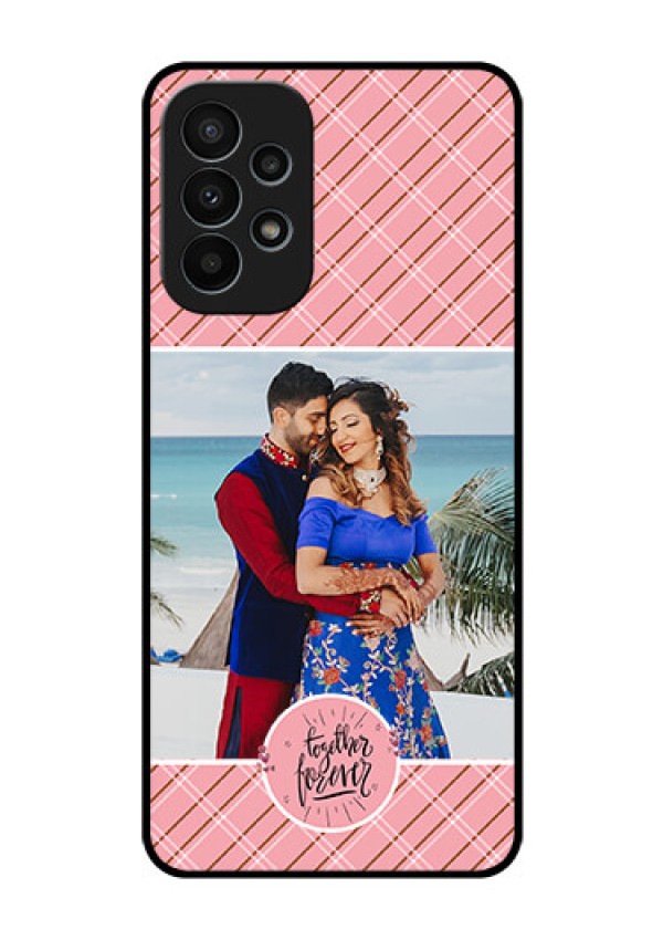 Galaxy A23 4G Personalized Glass Phone Case - Together Forever Design
