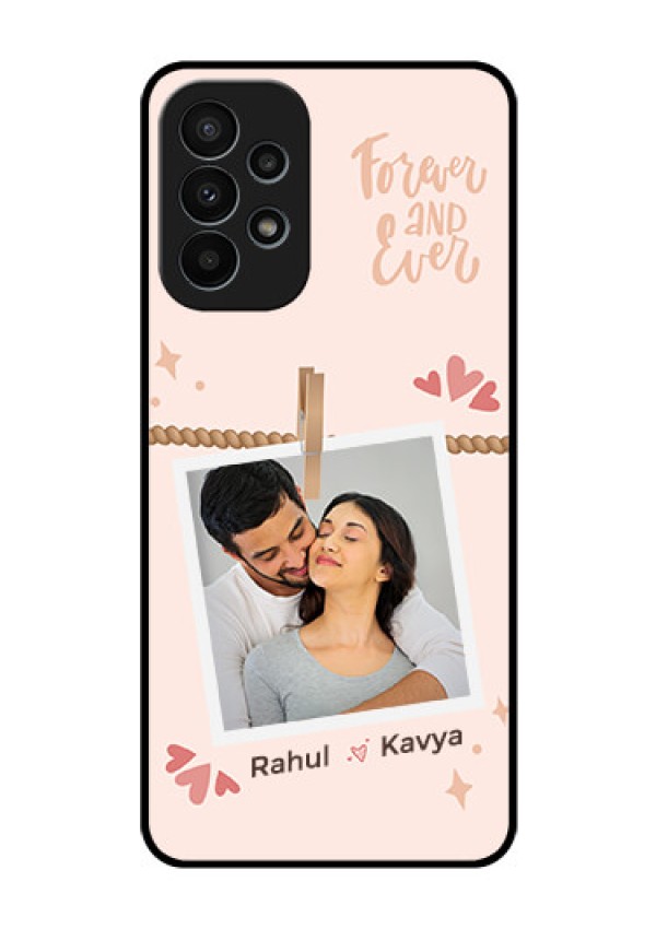 Galaxy A23 4G Custom Glass Phone Case - Forever and ever love Design