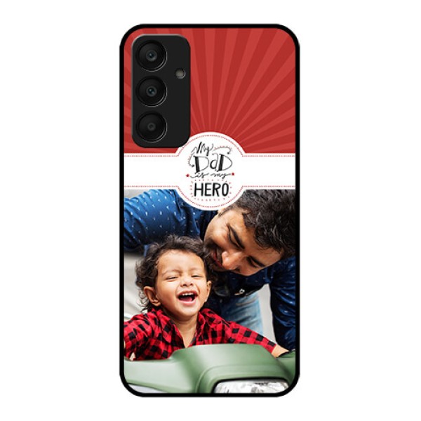 Samsung Galaxy A25 5G Custom Glass Phone Case - My Dad Hero Design