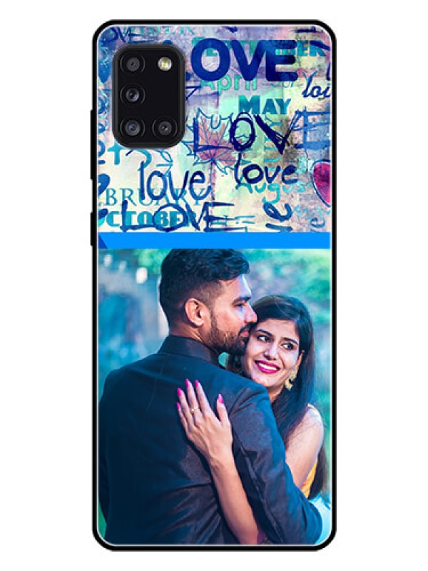 Custom Galaxy A31 Custom Glass Mobile Case  - Colorful Love Design