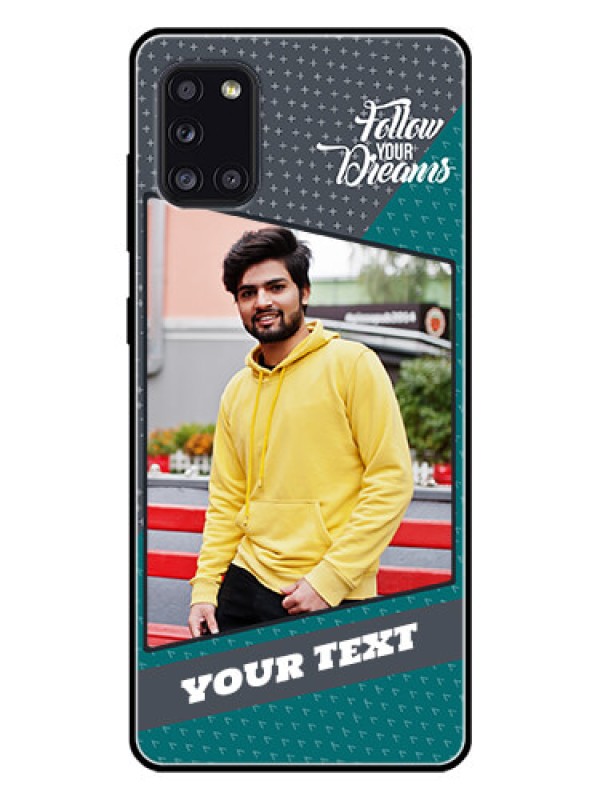 Custom Galaxy A31 Personalized Glass Phone Case  - Background Pattern Design with Quote