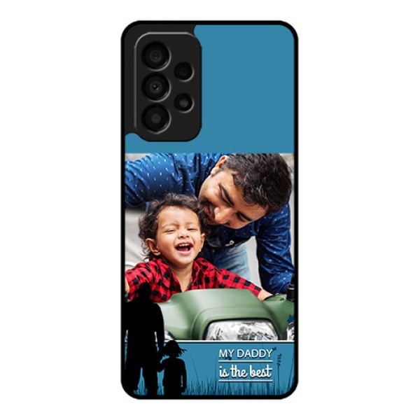 Galaxy A33 5G Custom Glass Mobile Case - Best dad design