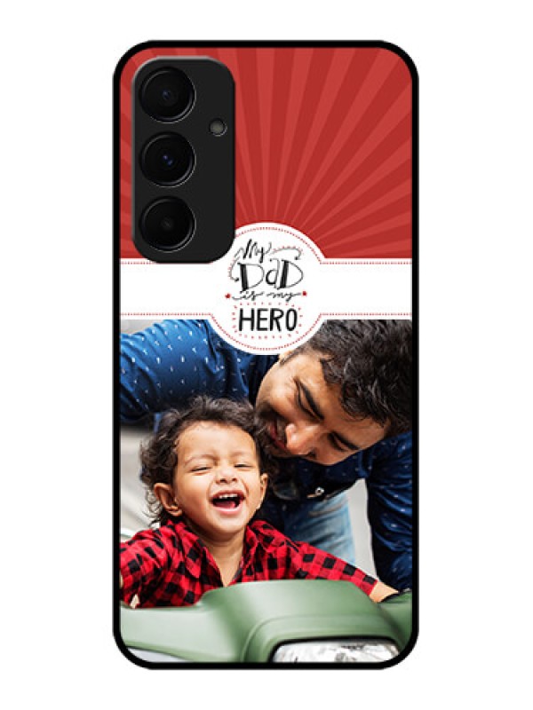 Custom Samsung Galaxy A35 5G Custom Glass Phone Case - My Dad Hero Design