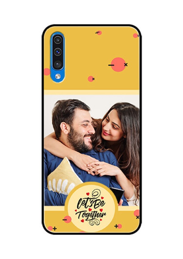 Galaxy A50 Photo Printing on Glass Case - Lets be Together Design