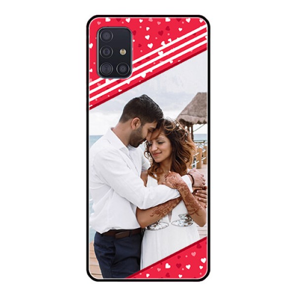 Galaxy A51 Custom Glass Mobile Case  - Valentines Gift Design