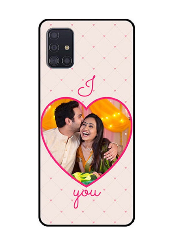 Galaxy A51 Custom Glass Mobile Case  - Heart Shape Design