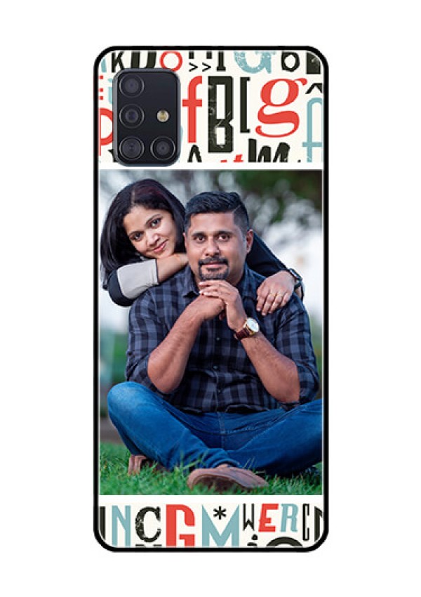 Galaxy A51 Personalized Glass Phone Case  - Alphabet Design