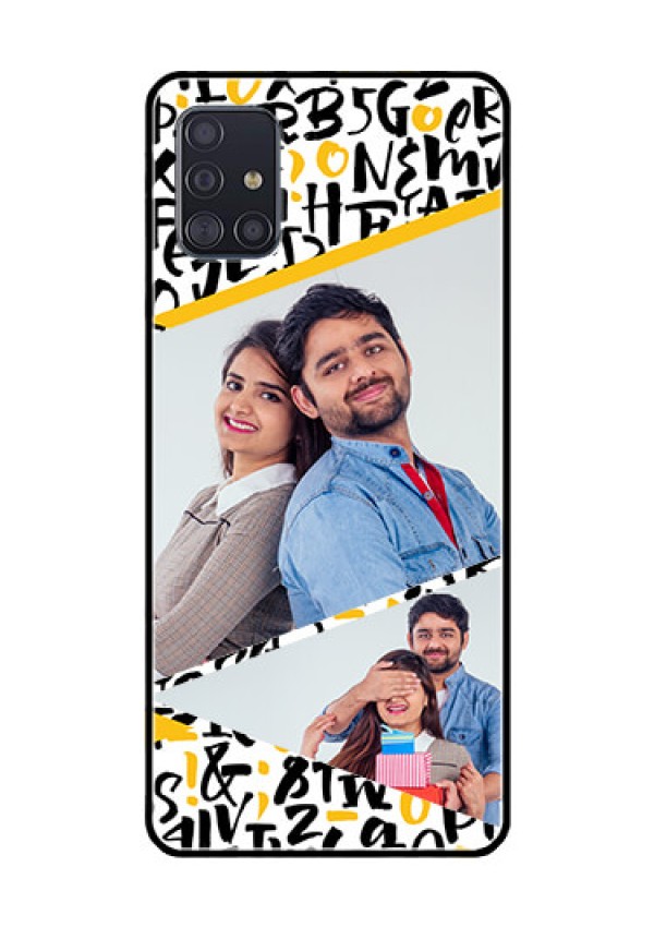 Galaxy A51 Custom Glass Mobile Case  - Letters Pattern Design