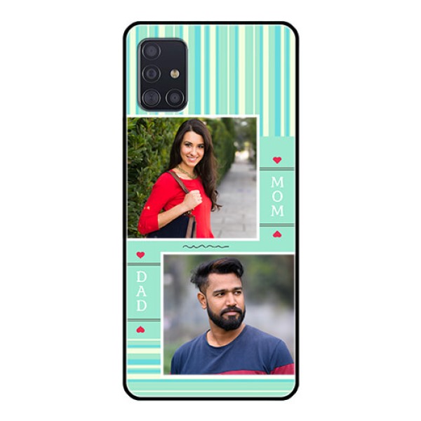 Galaxy A51 Custom Glass Phone Case - Mom & Dad Pic Design Galaxy A51 Custom Glass Phone Case - Mom & Dad Pic Design