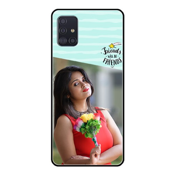 Galaxy A51 Custom Glass Phone Case - Friends Picture Icon Design Galaxy A51 Custom Glass Phone Case - Friends Picture Icon Design