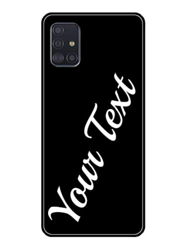 Custom Galaxy A51 Custom Glass Mobile Cover with Your Name