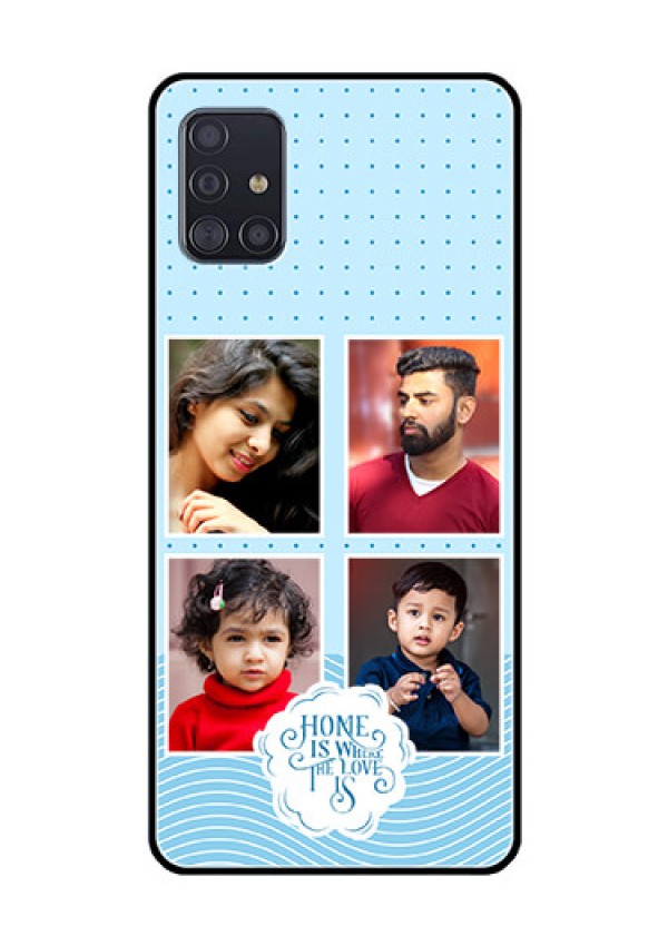Galaxy A51 Custom Glass Phone Case - Cute love quote with 4 pic upload Design