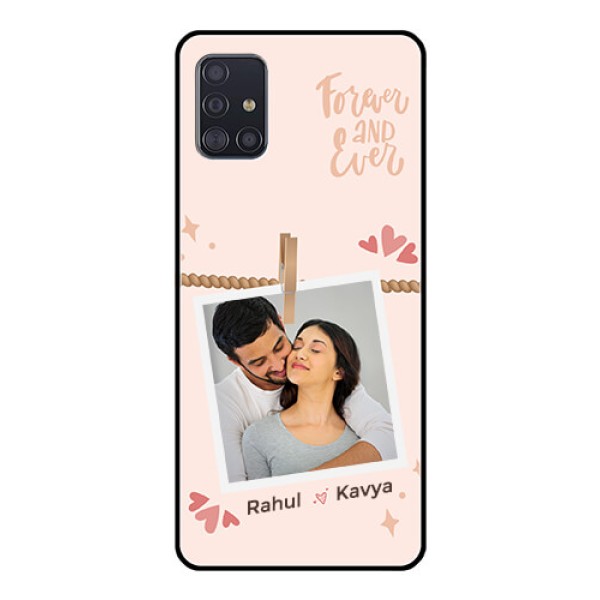 Galaxy A51 Custom Glass Phone Case - Forever and ever love Design
