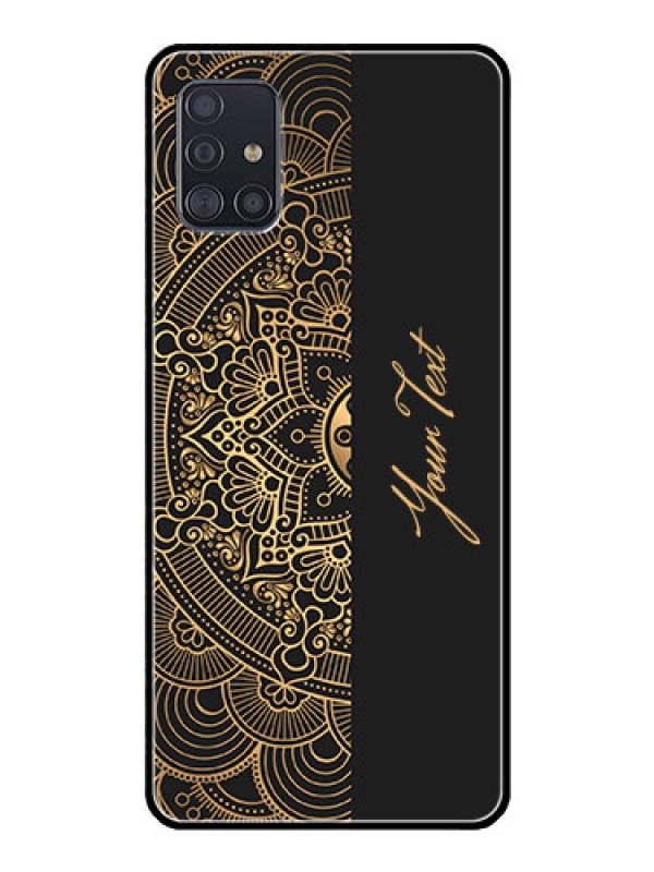 Custom Galaxy A51 Photo Printing on Glass Case - Mandala art with custom text Design