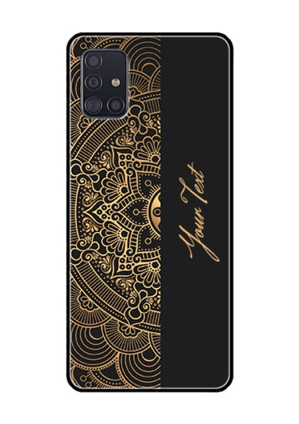 Galaxy A51 Photo Printing on Glass Case - Mandala art with custom text Design