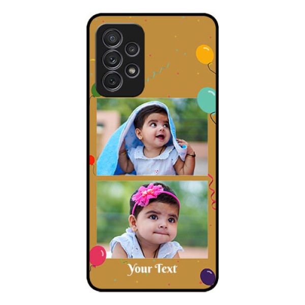 Galaxy A52 Personalized Glass Phone Case - Image Holder with Birthday Celebrations Design