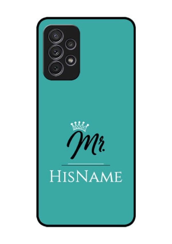 Galaxy A52 Custom Glass Phone Case Mr with Name