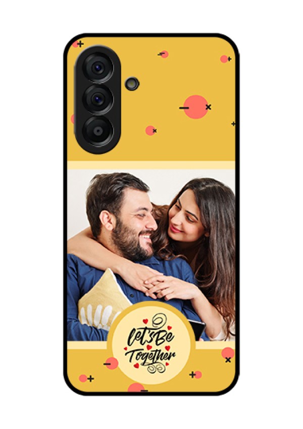 Galaxy A56 5G Custom Glass Phone Case - Lets Be Together Design