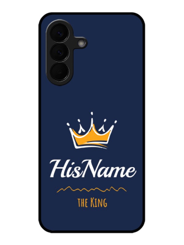 Custom Samsung Galaxy A57 5G Custom Glass Phone Case - King With Name Design