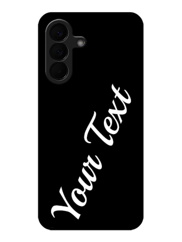 Custom Samsung Galaxy A57 5G Custom Glass Phone Case - With Your Name Design
