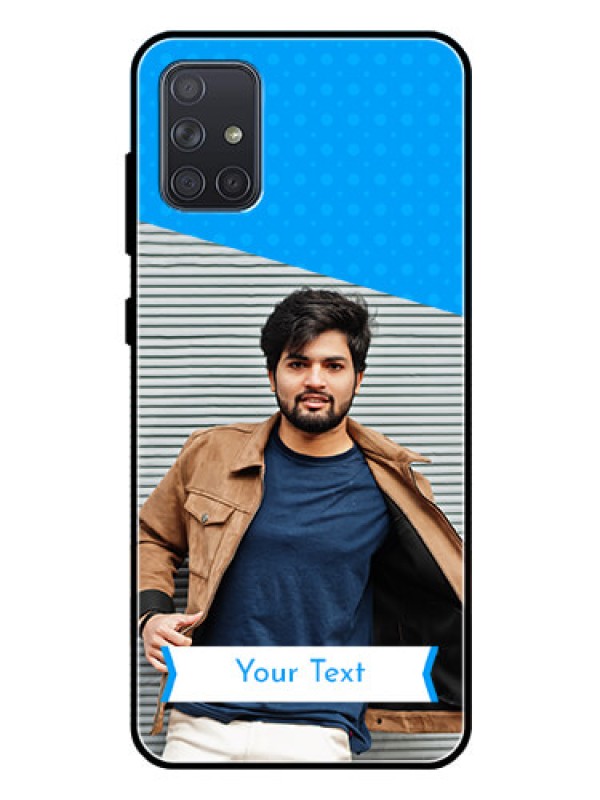 Custom Galaxy A71 Photo Printing on Glass Case  - Simple Blue Color Design