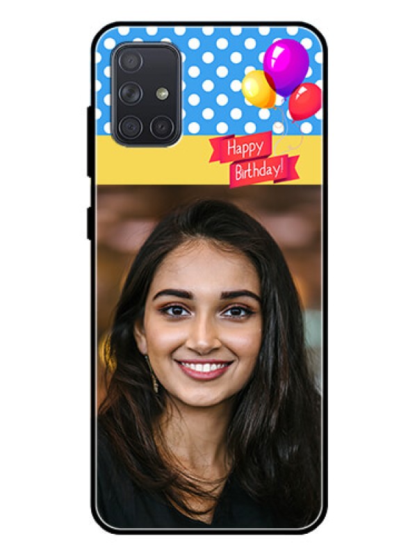 Custom Galaxy A71 Custom Glass Mobile Case  - Happy Birthday Design