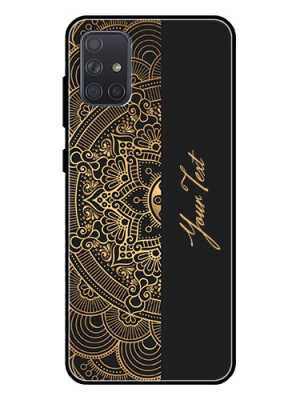 Custom Galaxy A71 Photo Printing on Glass Case - Mandala art with custom text Design
