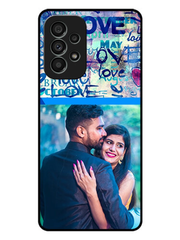 Custom Galaxy A73 5G Custom Glass Mobile Case - Colorful Love Design