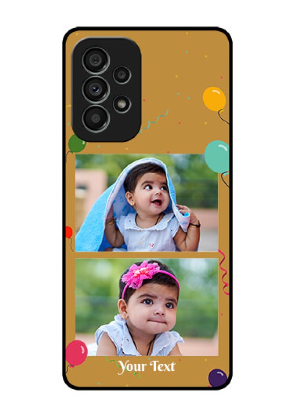 Galaxy A73 5G Personalized Glass Phone Case - Image Holder with Birthday Celebrations Design