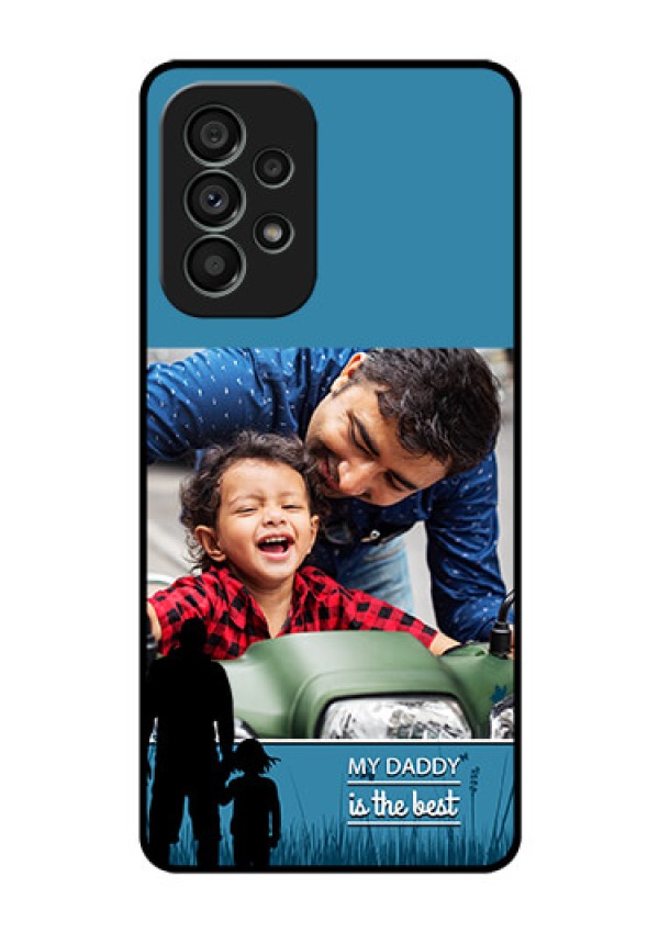 Galaxy A73 5G Custom Glass Mobile Case - Best dad design