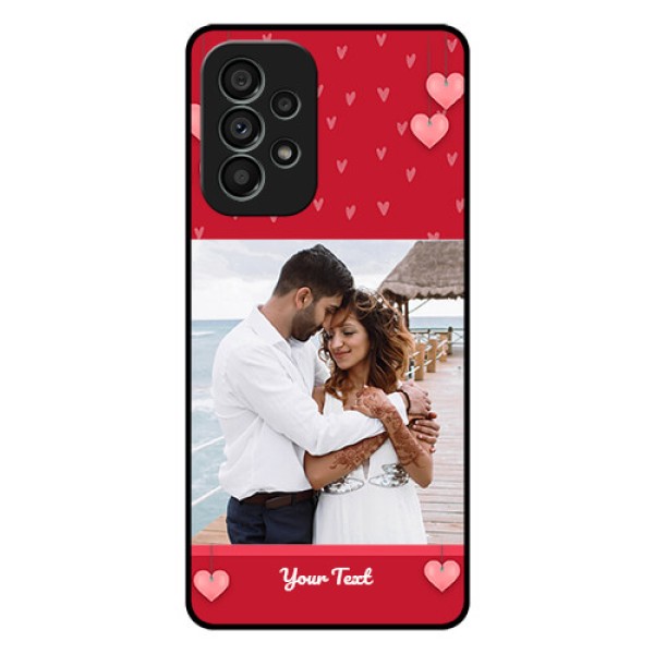 Galaxy A73 5G Custom Glass Phone Case - Valentines Day Design