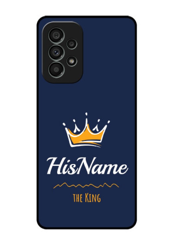 Galaxy A73 5G Glass Phone Case King with Name