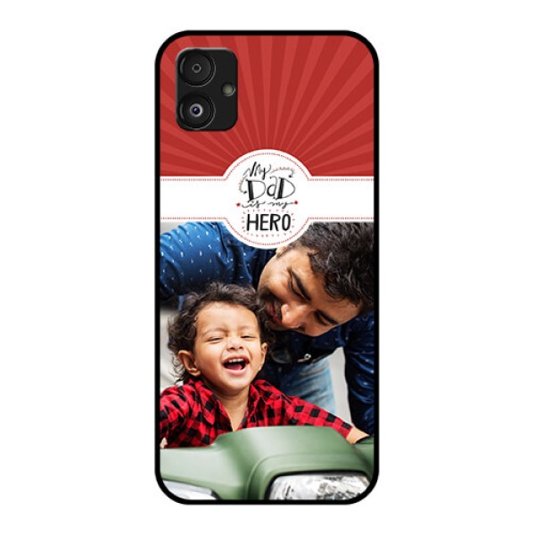 Samsung Galaxy F14 5G Photo Printing on Glass Case - My Dad Hero Design