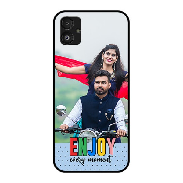 Samsung Galaxy F14 5G Photo Printing on Glass Case - Enjoy Every Moment Design Samsung Galaxy F14 5G Photo Printing on Glass Case - Enjoy Every Moment Design