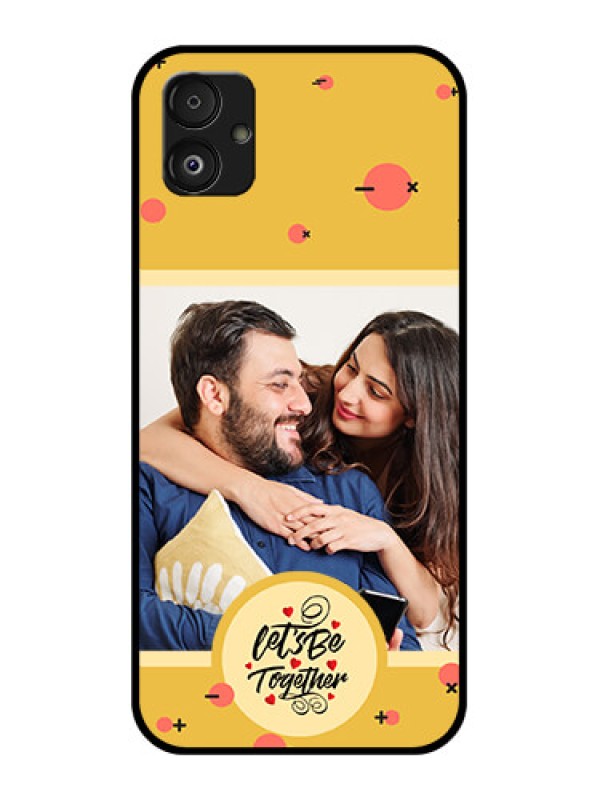 Custom Samsung Galaxy F14 5G Photo Printing on Glass Case - Lets be Together Design