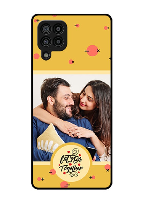 Galaxy F22 Photo Printing on Glass Case - Lets be Together Design