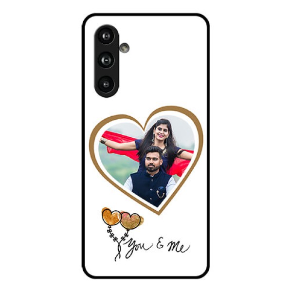 Samsung Galaxy F54 5G Custom Glass Phone Case - You & Me Design