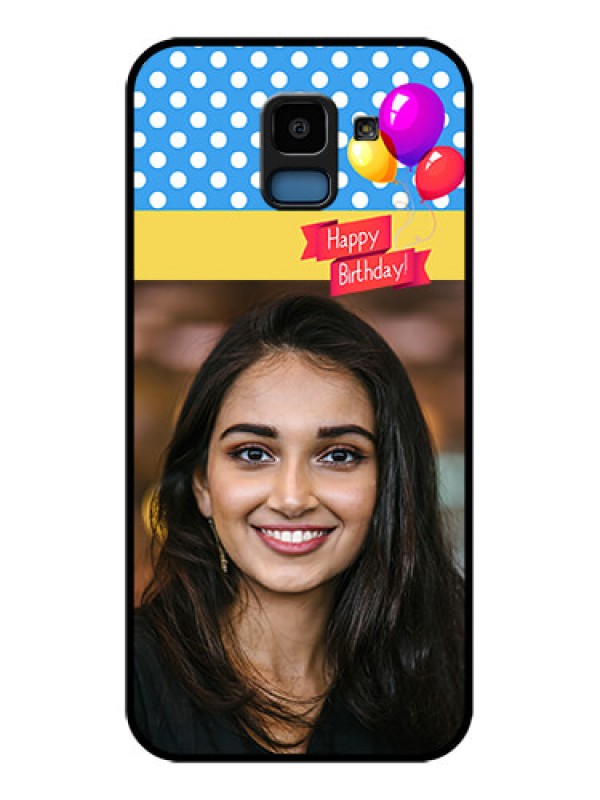Custom Samsung Galaxy J6 Custom Glass Phone Case - Happy Birthday Design