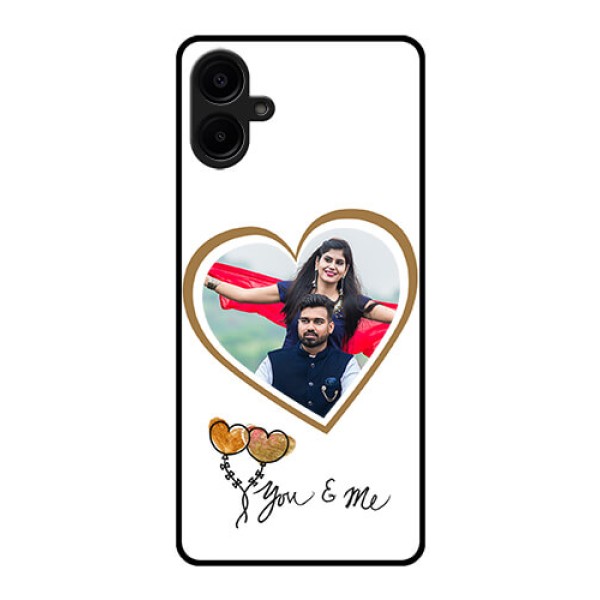 Galaxy M06 Custom Glass Phone Case - You and Me Design