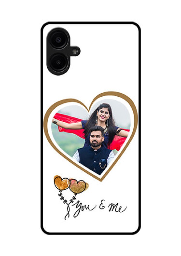 Galaxy M06 Custom Glass Phone Case - You and Me Design