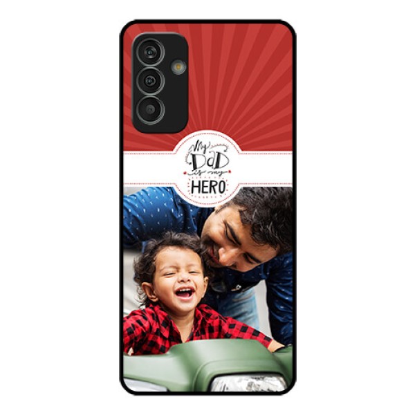 Galaxy M13 4G Photo Printing on Glass Case - My Dad Hero Design