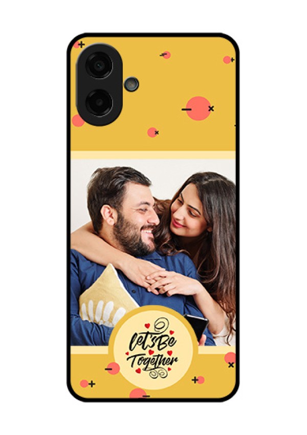 Samsung Galaxy M17e Custom Glass Phone Case - Lets Be Together Design