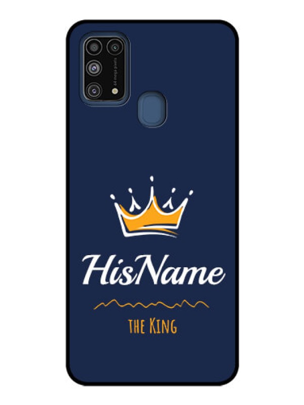 Custom Galaxy M31 Glass Phone Case King with Name